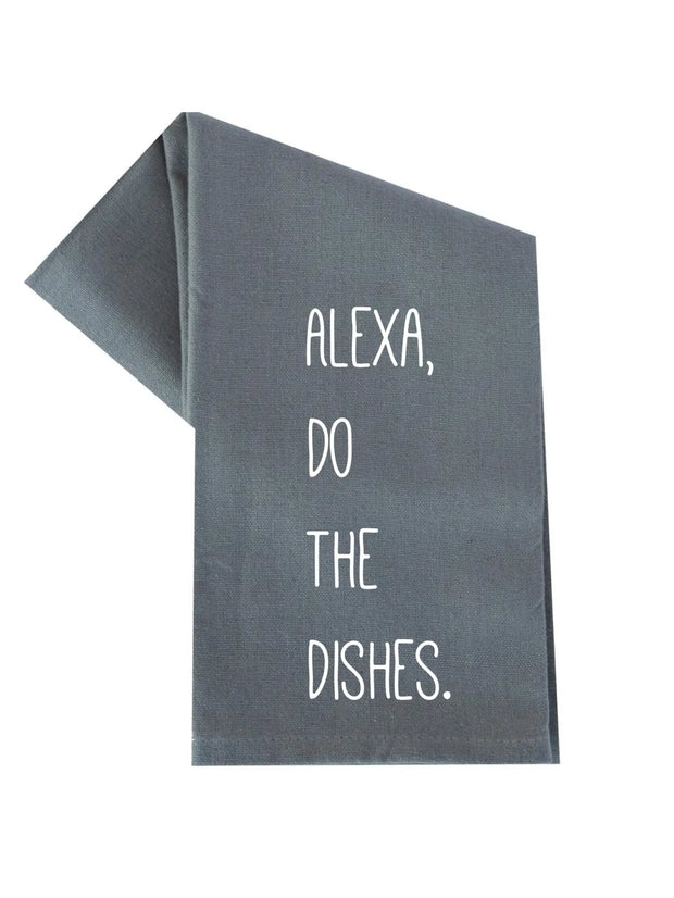 DK Handmade Alexa Do The Dishes Tea Towel