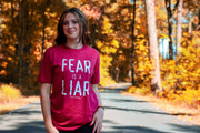 Southernology Fear is a Liar Short Sleeve Statement Tee